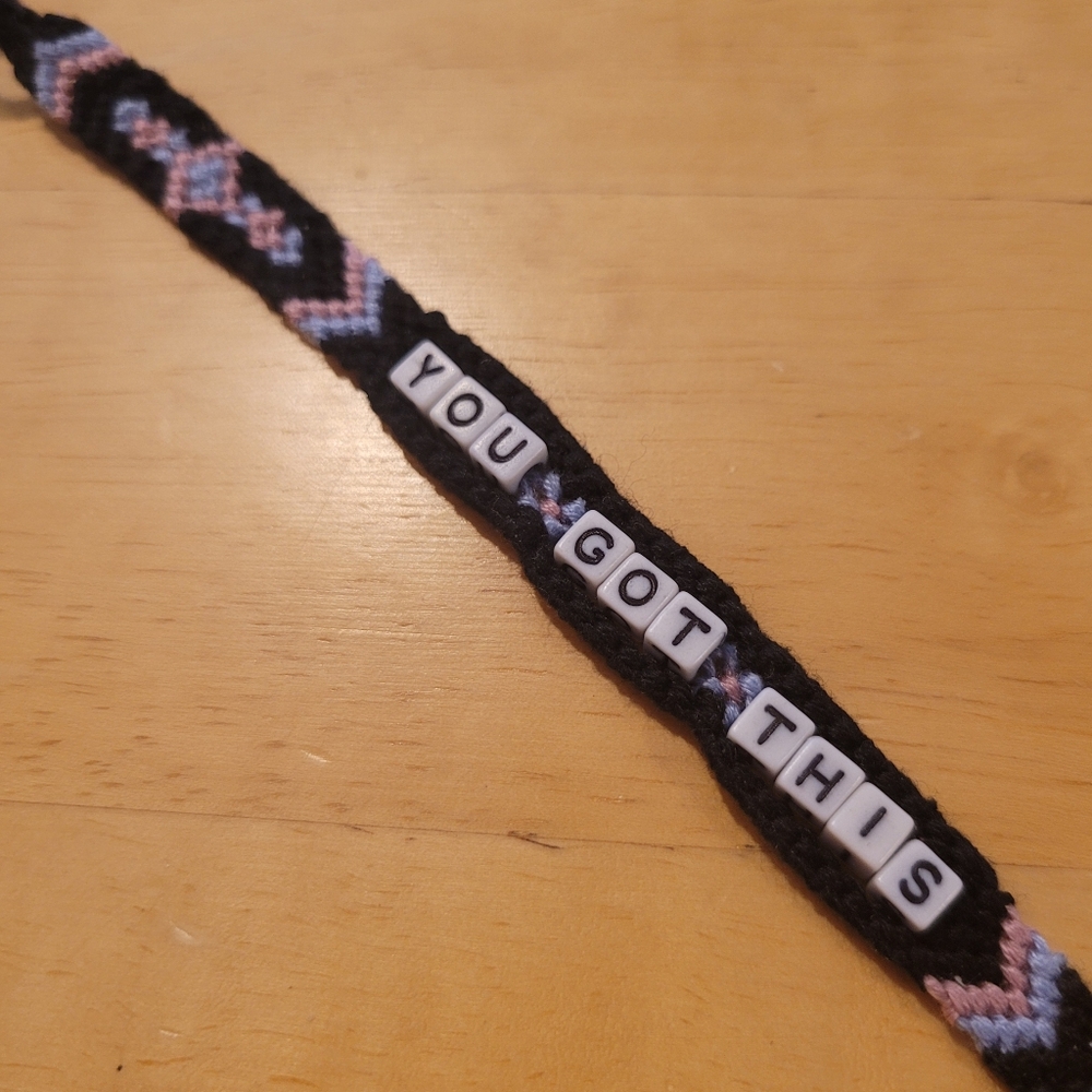"You Got This" Friendship Bracelet